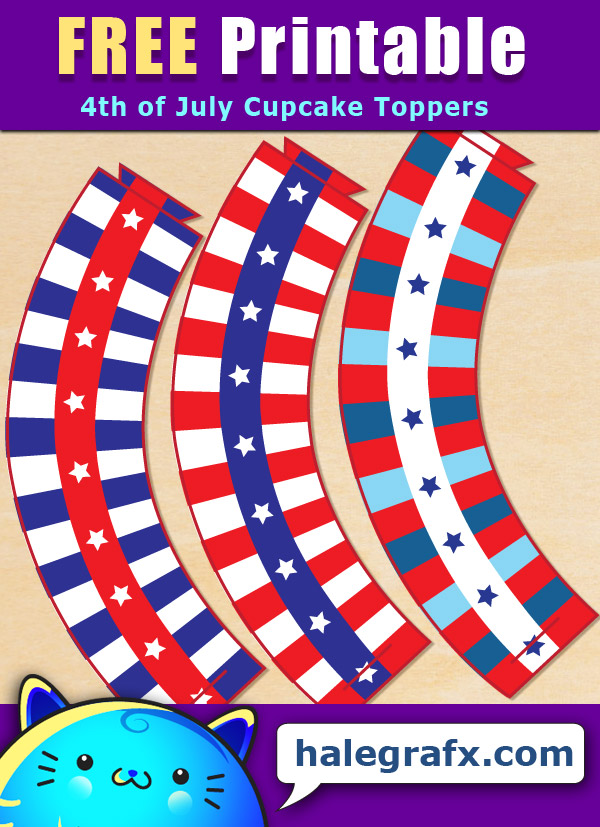 FREE Printable 4th of July Cupcake Wrappers FREE Printable 4th of July Cupcake Wrappers