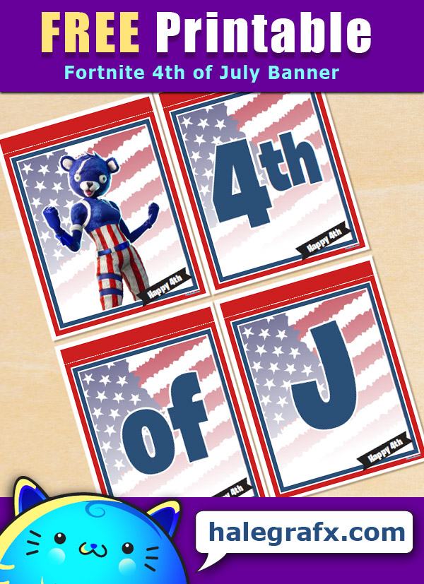 FREE Printable Fortnite 4th of July Banner Set FREE Printable Fortnite 4th of July Banner Set