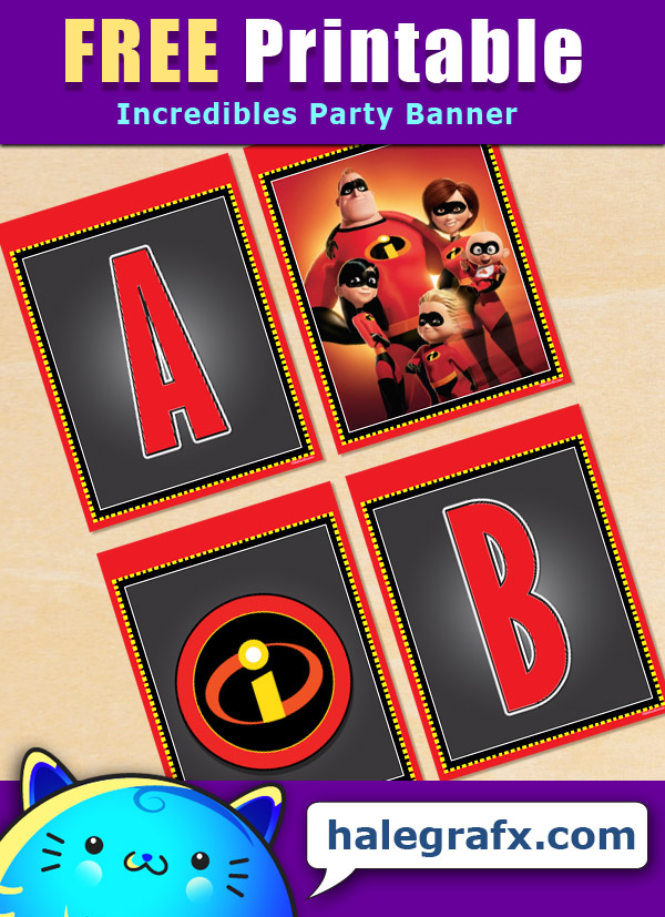 FREE Printable Incredibles Alphabet Banner Pack FREE Printable Incredibles Alphabet Banner Pack