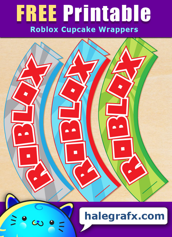 FREE Printable Roblox Cupcake Wrappers FREE Printable Roblox Cupcake Wrappers