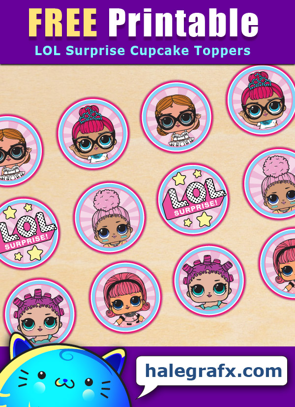 FREE Printable LOL Surprise Cupcake Toppers FREE Printable LOL Surprise Cupcake Toppers
