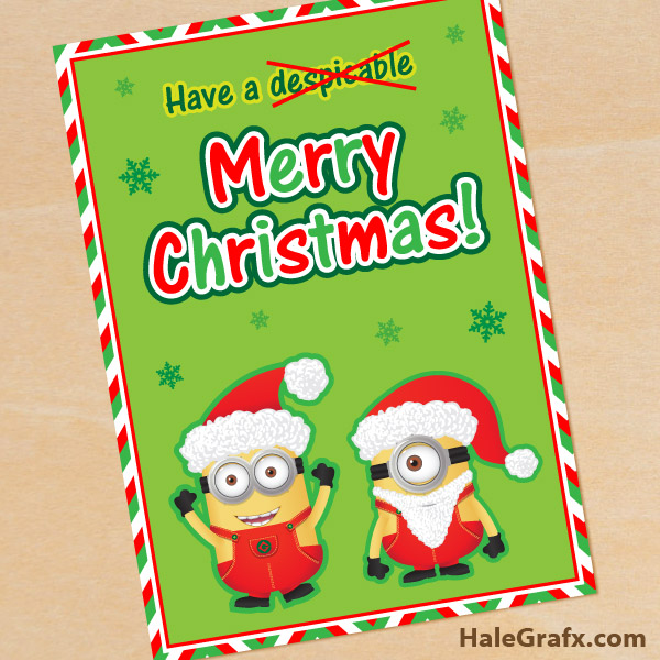 FREE Printable Despicable Me Christmas Minion Greeting Card FREE Printable Despicable Me Christmas Minion Greeting Card