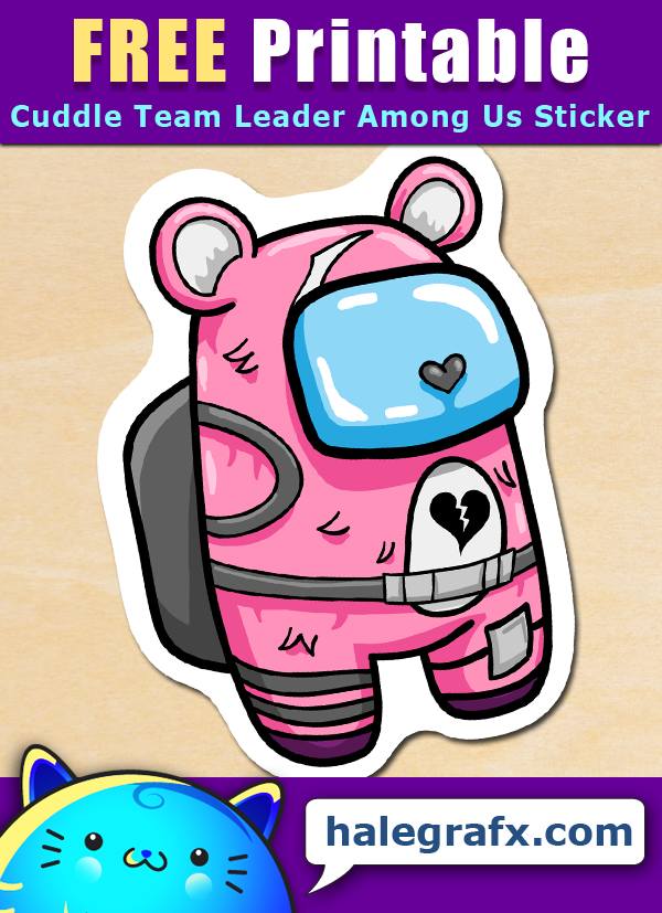 FREE Printable Fortnite Cuddle Team Leader Among Us Sticker FREE Printable Fortnite Cuddle Team Leader Among Us Sticker