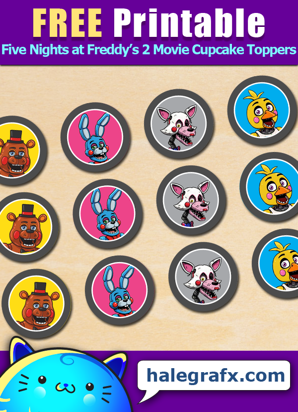 Free Printable Five Nights at Freddy's 2 Movie Cupcake Toppers Free Printable Five Nights at Freddy's 2 Movie Cupcake Toppers