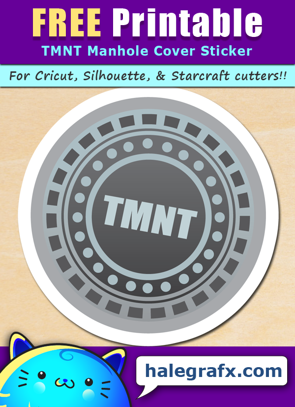 FREE Printable Teenage Mutant Ninja Turtles Manhole Cover Sticker FREE Printable Teenage Mutant Ninja Turtles Manhole Cover Sticker