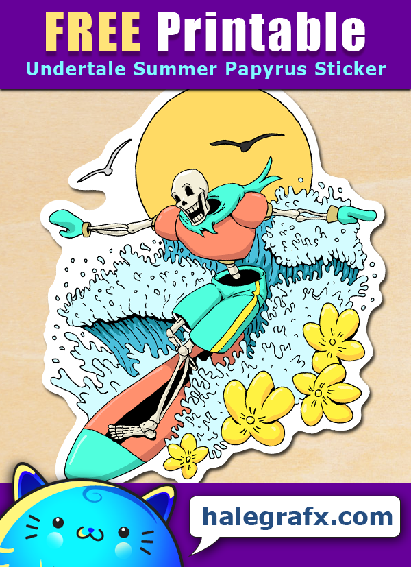FREE Printable Undertale Summer Papyrus Sticker FREE Printable Undertale Summer Papyrus Sticker